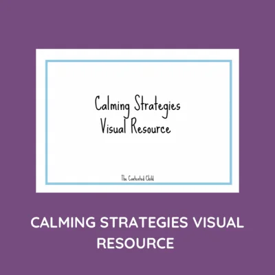 CALMING STRATEGIES VISUAL REMINDER