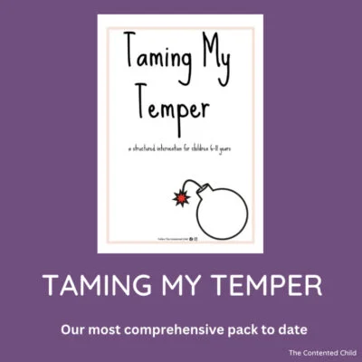 TAMING MY TEMPER, a 6 plus week intervention (age 6-11yrs)