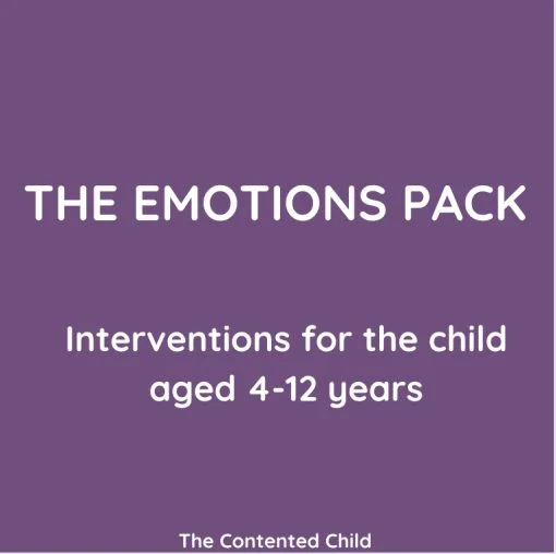 THE EMOTIONS PACK - INTERVENTIONS FOR THE CHILD AGE 4-12 YRS