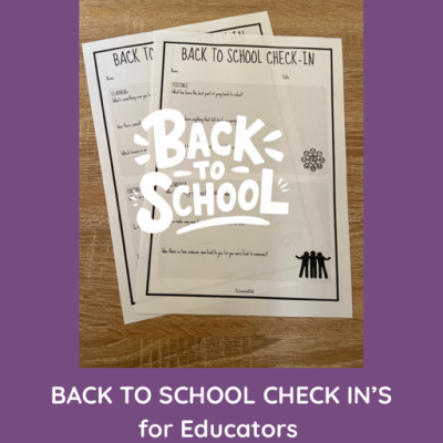 BACK TO SCHOOL CHECK IN'S FOR EDUCATORS