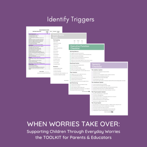 WHEN WORRIES TAKE OVER: SUPPORTING CHILDREN WITH EVERYDAY WORRIES, a Toolkit for Parents & Educators - Image 3