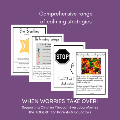 WHEN WORRIES TAKE OVER: SUPPORTING CHILDREN WITH EVERYDAY WORRIES, a Toolkit for Parents & Educators - Image 7